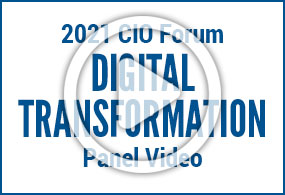 Video to CIO Forum Digital Transformation Panel