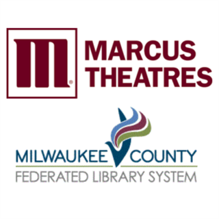 Marcus Theatres and Milwaukee County Federated Libraries